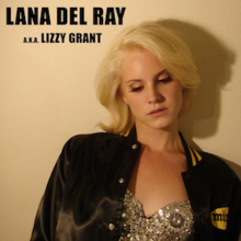 Lana Del Rey Aka Lizzy Grant Mp3 Download